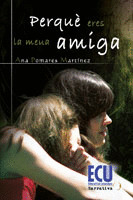 PERQUÈ ERES LA MEUA AMIGA