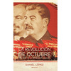 REVOLUCION DE OCTUBRE Y EL MITO DE LA REVOLUCION GLOBAL, LA