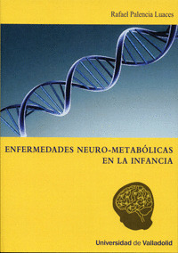 ENFERMEDADES NEURO-METABÓLICAS EN LA INFANCIA