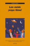 LOS OVNIS, VAYA TIMO