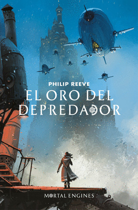 ORO DEL DEPREDADOR, EL