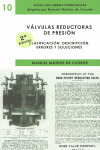 VALVULAS REDUCTORAS DE PRESION (2 TOMOS)