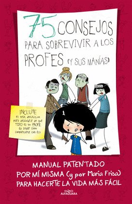 75 CONSEJOS PARA SOBREVIVIR A LOS PROFES (Y SUS MANÍAS)