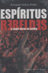 ESPIRITUS REBELDES