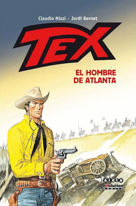 TEX: EL HOMBRE DE ATLANTA