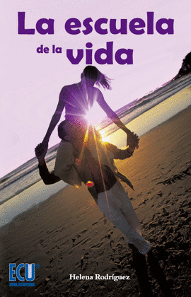 LA ESCUELA DE LA VIDA