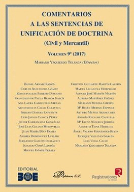 COMENTARIOS A LAS SENTENCIAS DE UNIFICACION DE DOCTRINA. CIVIL Y MERCANTIL. VOLU
