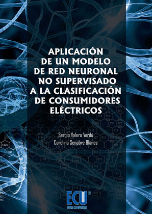 APLICACIÓN DE UN MODELO DE RED NEURONAL NO SUPERVISADO A LA CLASIFICACIÓN DE CON