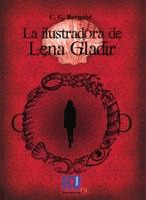 LA IL·LUSTRADORA DE LENA GLADIR