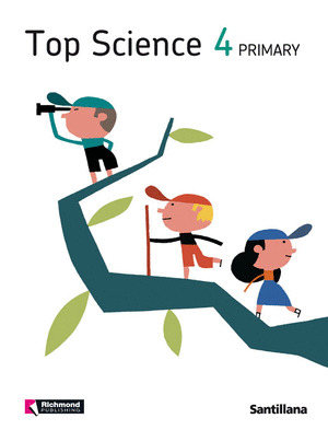 TOP SCIENCE 4º PRIMARIA. STUDENT'S BOOK. PRIMARY. RICHMOND (2011)