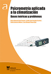 PSICROMETRIA APLICADA A LA CLIMATIZACION. BASES TEORICAS Y PROBLEMAS