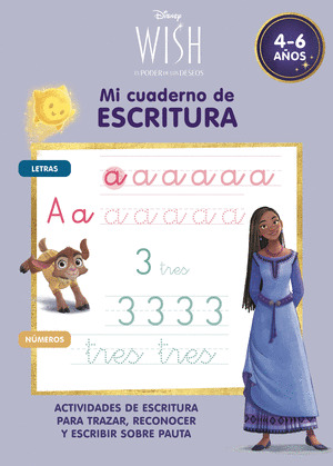 DISNEY WISH. MI CUADERNO DE ESCRITURA (4-6 AÑOS)