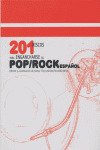 201 DISCOS PARA ENGANCHARSE AL POP/ROCK ESPAÑOL