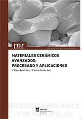 MATERIALES CERAMICOS AVANZADOS: PROCESADO Y APLICACIONES