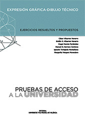 EXPRESION GRAFICA-DIBUJO TECNICO. EJERCICIOS RESUELTOS Y PROPUESTOS