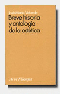 BREVE HISTORIA Y ANTOLOGÍA DE LA ESTÉTICA