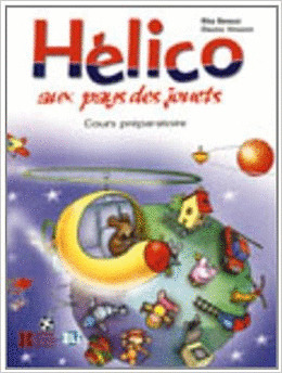 HELICO AUX PAYS DES JOUETS (LIBRO ALUMNO)