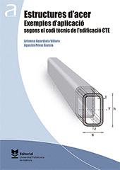 ESTRUCTURES D'ACER. EXEMPLES D'APLICACIO SEGONS EL CODI TECNIC DE L'EDIFICACIO C