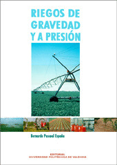 RIEGOS DE GRAVEDAD Y A PRESION