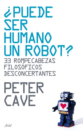¿PUEDE SER HUMANO UN ROBOT?
