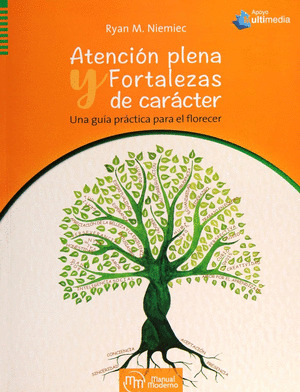 ATENCIÓN PLENA Y FORTALEZAS DE CARÁCTER