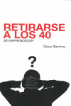 RETIRARSE A LOS 40