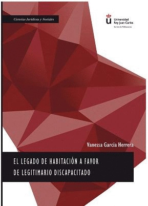 EL LEGADO DE HABITACION A FAVOR DE LEGITIMARIO DISCAPACITADO