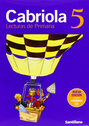 CABRIOLA, 5º EDUCACION PRIMARIA. LECTURAS