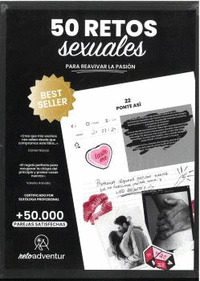 50 RETOS SEXUALES PARA REAVIVAR LA PASIÓN. EDICIÓN SEXY