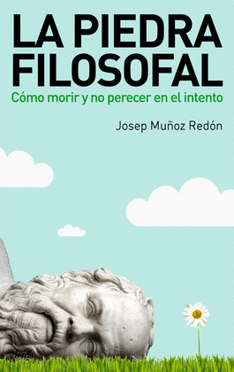 PIEDRA FILOSOFAL, LA