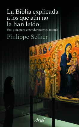 BIBLIA EXPLICADA A LOS QUE AUN NO LA HAN LEIDO, LA