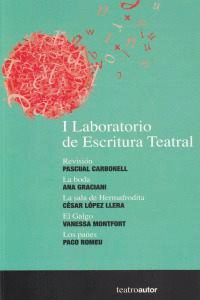 I LABORATORIO DE ESCRITURA TEATRAL