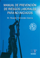 MANUAL DE PREVENCIÓN DE RIESGOS LABORALES PARA NO INICIADOS
