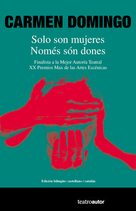 SOLO SON MUJERES / NOMES SON DONES