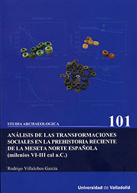 ANALISIS DE LAS TRANSFORMACIONES SOCIALES EN LA PREHISTORIA RECIENTE DE LA MESET
