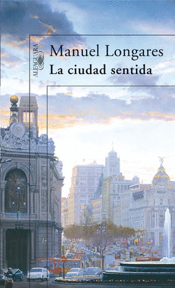 LA CIUDAD SENTIDA (DIGITAL)