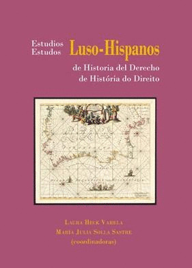 ESTUDIOS LUSO-HISPANOS DE HISTORIA DEL DERECHO