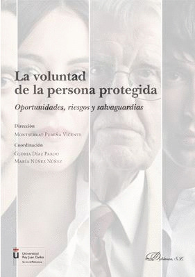LA VOLUNTAD DE LA PERSONA PROTEGIDA