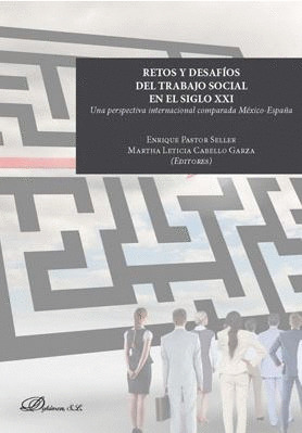 RETOS Y DESAFIOS DEL TRABAJO SOCIAL EN EL SIGLO XXI