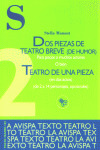 DOS PIEZAS DE TEATRO BREVE