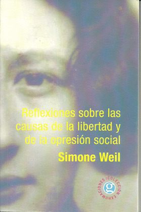 REFLAXIONES SOBRE LAS CAUSAS DE LA LIBERTAD Y DE LA OPRESION SOCIAL