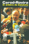 CAROD ROVIRA EL ARBITRO DE CATALUÑA