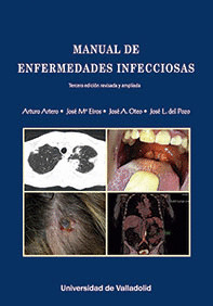 MANUAL DE ENFERMEDADES INFECCIOSAS. TERCERA EDICION REVISADA Y AMPLIADA