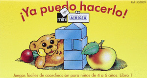 ¡YA PUEDO HACERLO! MINI ARCO LIBRO 1