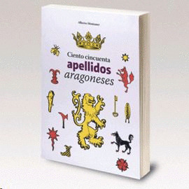 CIENTO CINCUENTA APELLIDOS ARAGONESES