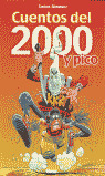 CUENTOS DEL 2000 Y PICO