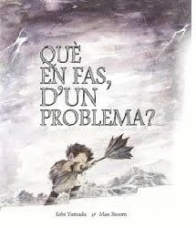 QUE EN FAS, D'UN PROBLEMA?
