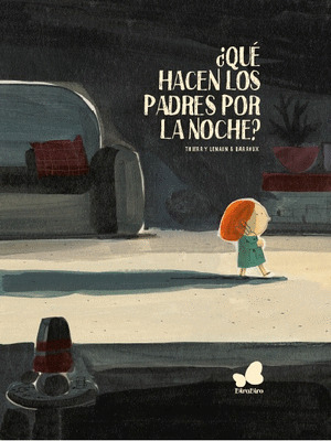QUE HACEN LOS PADRES POR LA NOCHE
