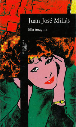 ELLA IMAGINA Y OTRAS OBSESIONES DE VICENTE FOLGADO