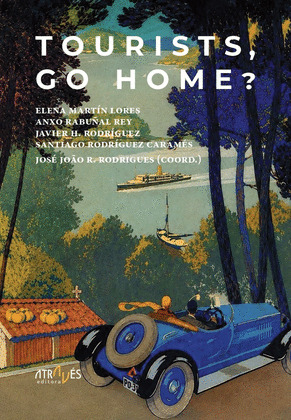 TOURISTS, GO HOME?